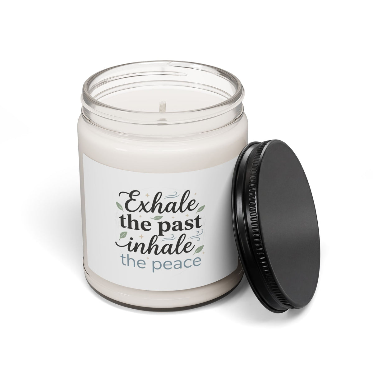 Exhale the Past, Inhale the Peace — 9oz Scented Soy Candle